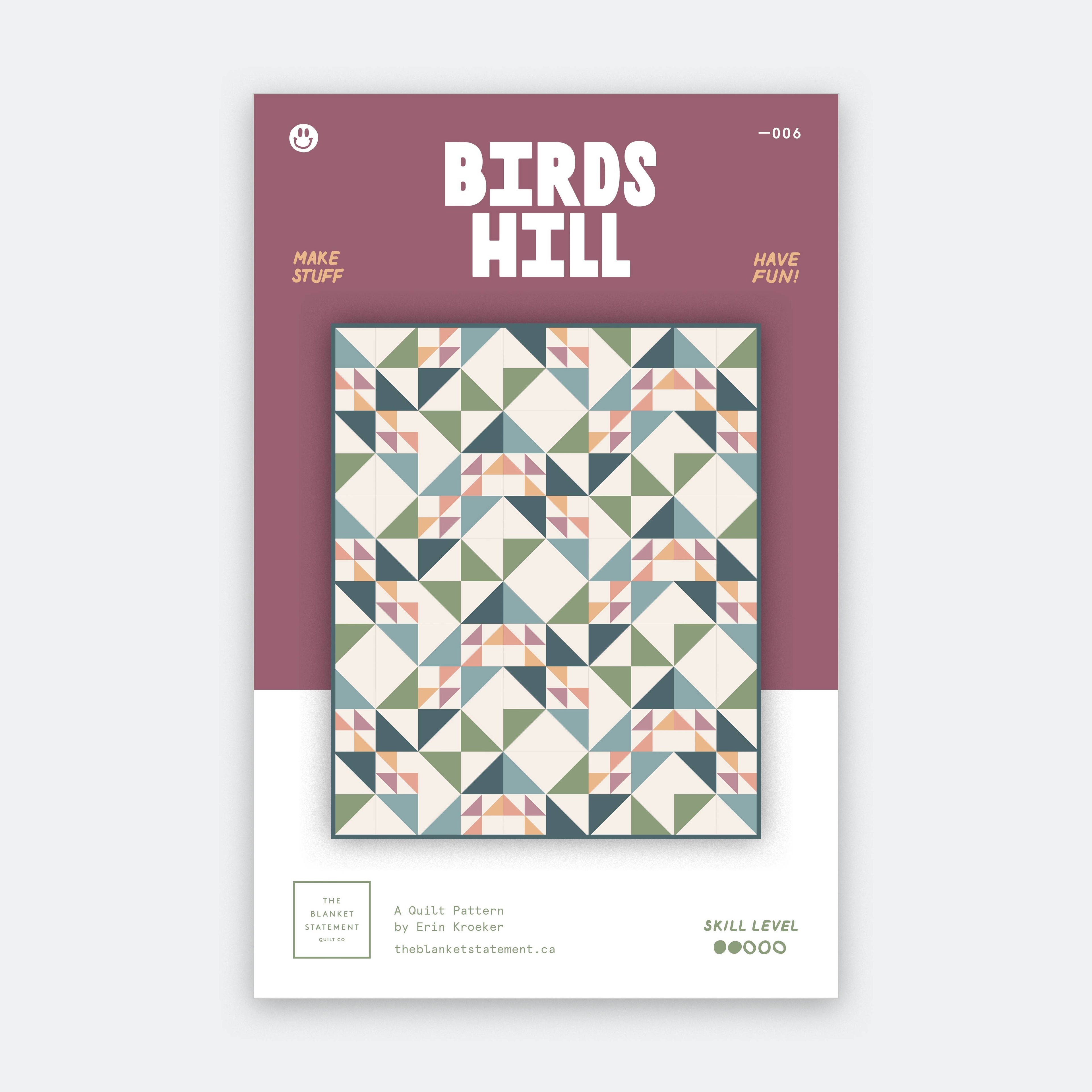 Birds Hill Quilt Pattern by The Blanket Statement Co