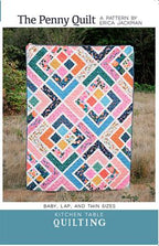 The Penny Quilt Pattern by Kitchen Table Quilting