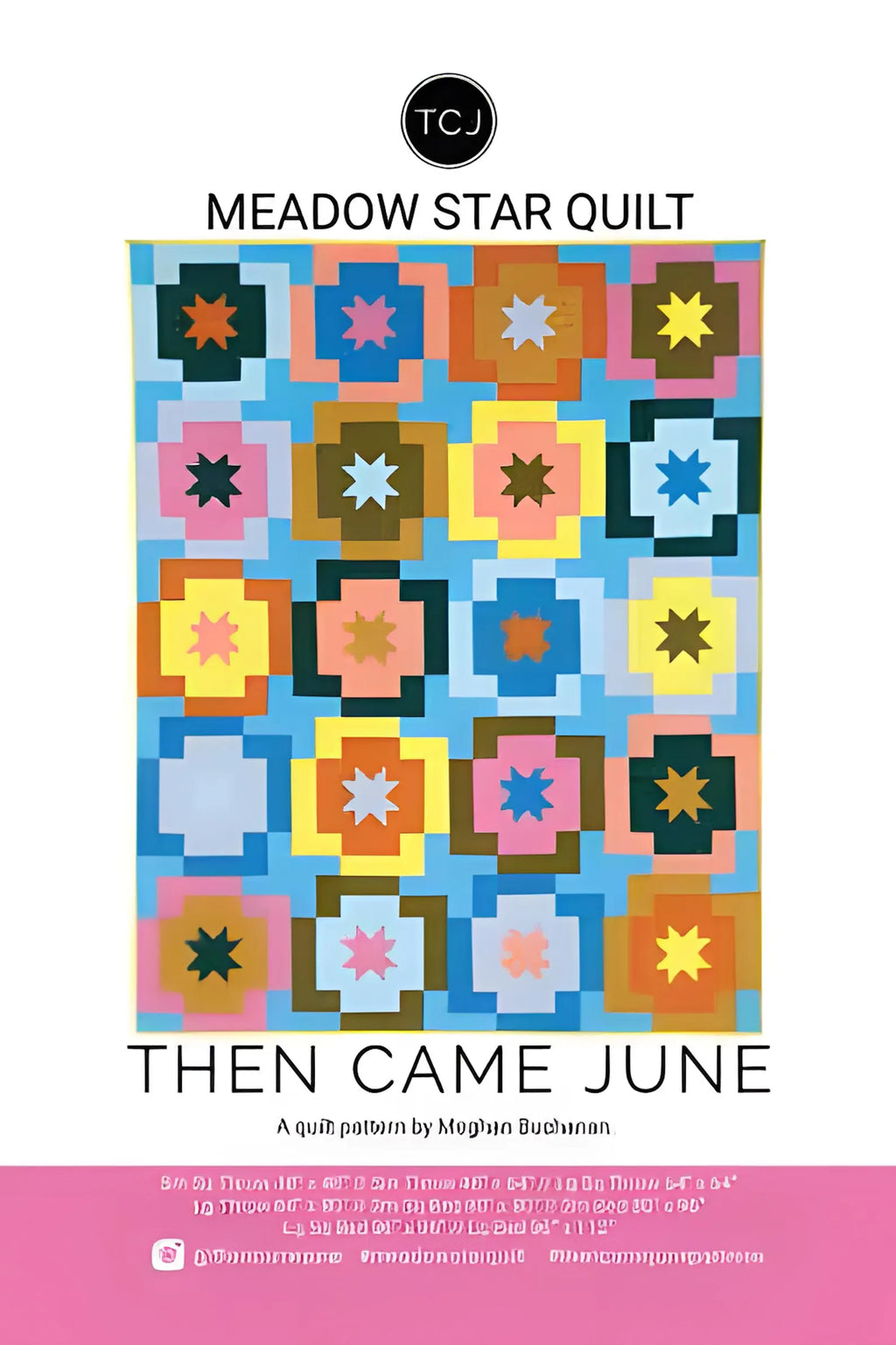 Meadow Star Quilt Pattern by Then Came June Pattern Cover