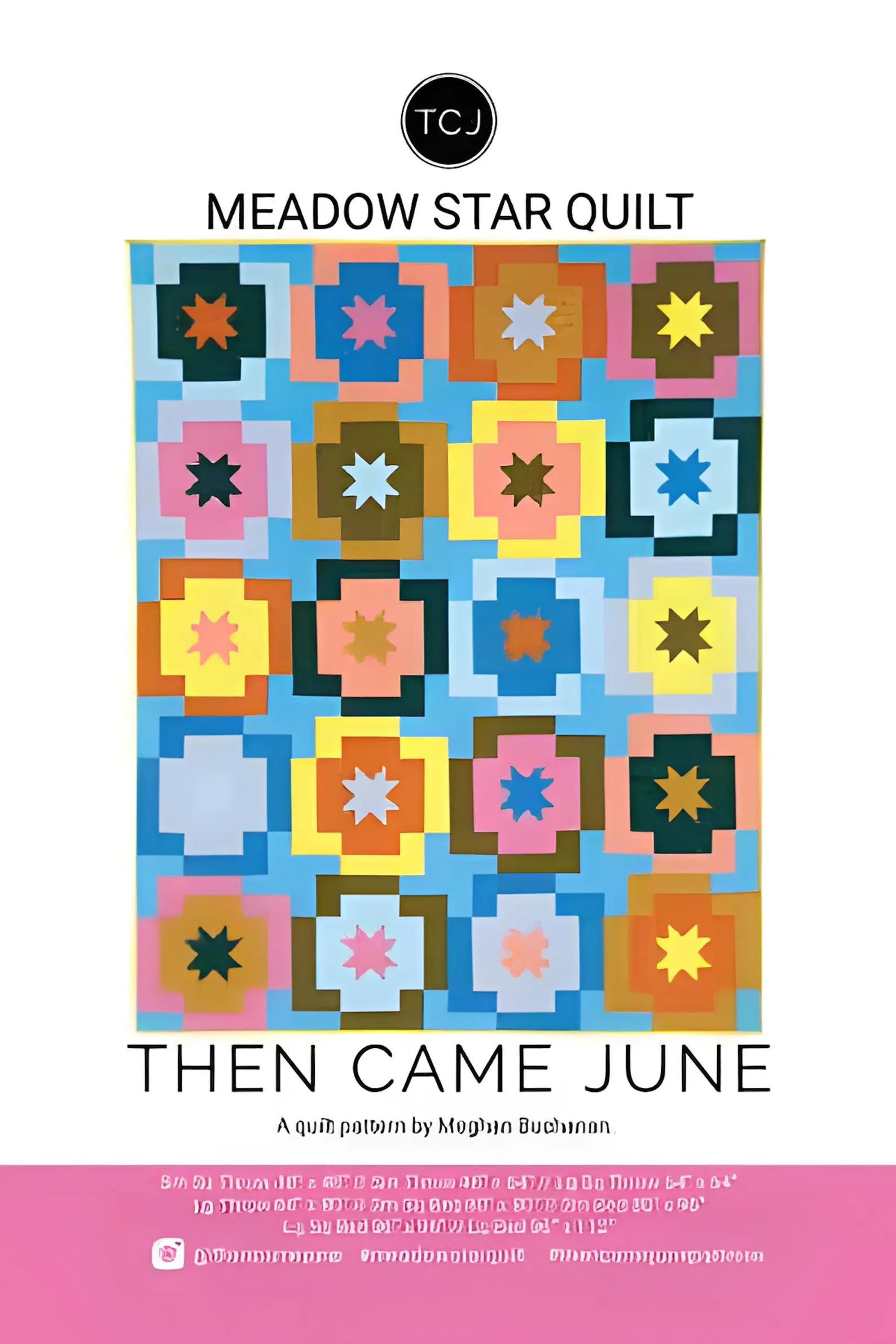 Meadow Star Quilt Pattern by Then Came June Pattern Cover