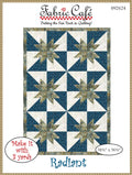 Radiant 3 Yard Quilt Pattern by Fabric Cafe'