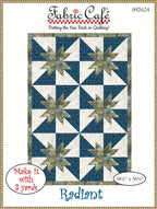 Radiant 3 Yard Quilt Pattern by Fabric Cafe'