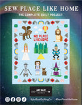 Sew Place Like Home - The Complete Quilt Project Book by Art East Quilting Co