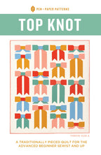 Top Knot Quilt Pattern by Pen + Paper Patterns