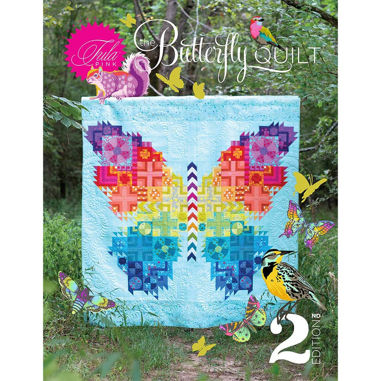 The Butterfly Pattern 2nd Edition by Tula Pink